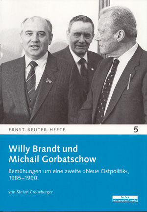 Buchtitel "Willy Brandt und Michail Gorbatschow"